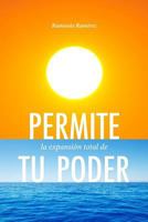 Permite La Expansion Total De Tu Poder 1490472983 Book Cover