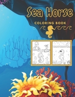 seahorse coloring book for kids: ocean creatures coloring book for kids | seahorses | seahorse coloring | Underwater Sea Horses | Coloring Pages Seahorse B09DFGMZ8B Book Cover