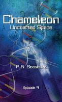 Chameleon - Uncharted Space: Episode 9 1950249077 Book Cover