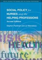 Social Policy for Nurses and the Helping Professions 0335219624 Book Cover