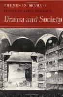 Drama and Society (Themes in Drama Ser. 1) 0521220769 Book Cover