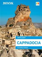 Moon Spotlight Cappadocia: Including Ankara 1612389244 Book Cover