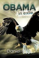 Obama in exile: Dr. Diol Bokier 1467039055 Book Cover