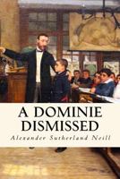 A Dominie Dismissed 9355114648 Book Cover