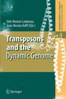 Transposons and the Dynamic Genome 3642242529 Book Cover