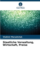 Staatliche Verwaltung, Wirtschaft, Preise (German Edition) 6209017703 Book Cover