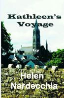 Kathleen's Voyage 1500615714 Book Cover