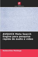 AVQUICK Meta Search Engine para pesquisa rápida de áudio e vídeo (Portuguese Edition) 6208092809 Book Cover