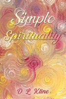Simple Spirituality 198225324X Book Cover