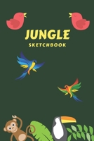 Jungle Sketchbook: Animal Sketchbook, A Memory Book to Draw and Write In For Kids, Blank Paper for Drawing, Creative Doodling,Painting, Perfect Gift for Kids, for girls and boys, Birthday Kids Book 1672687845 Book Cover