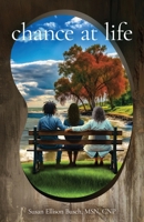 Chance at Life B0F8PH7YMG Book Cover