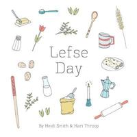 Lefse Day 0692845771 Book Cover