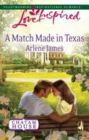 A Match Made in Texas 0373814569 Book Cover
