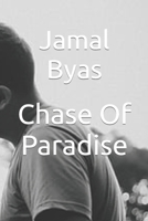 Chase Of Paradise B0B92KGV87 Book Cover