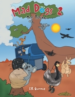 Mad Dogs 2 0648239934 Book Cover