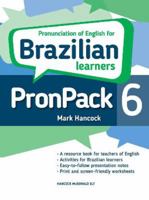 PronPack 6: Pronunciation of English For Brazilian Learners 1838404007 Book Cover