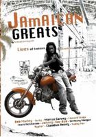 Jamaican Greats 2953398279 Book Cover