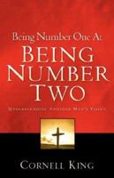Being Number One at Being Number Two 1602660395 Book Cover