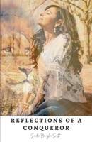 Reflections of a Conqueror 1667157582 Book Cover