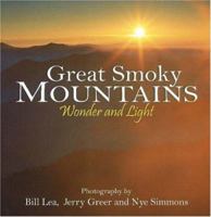 Great Smoky Mountains Wonder and Light (Wonder and Light series) 0977080897 Book Cover