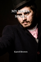 My Mafia Story 9951562248 Book Cover