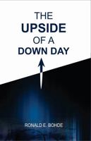The Upside of a Down Day B0GCZHX7VZ Book Cover