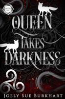 Queen Takes Darkness 2 1967647062 Book Cover