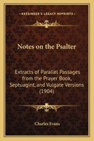 Notes on the Psalter 101788370X Book Cover