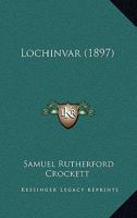 Lochinvar B0BDJ95RG2 Book Cover