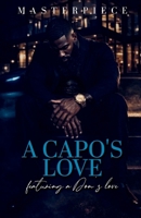 A Capo's Love: Featuring A Don's Love (The Bonetti Family) B0H6T2PDGH Book Cover