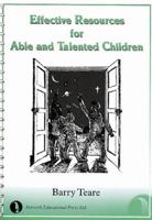 Effective Resources for Able and Talented Children (The Resource Collection) 1855390507 Book Cover