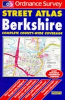 Ordnance Survey Berkshire Street Atlas 0540061735 Book Cover