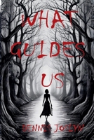 What Guides Us (Black Book) B0FSFW45XF Book Cover