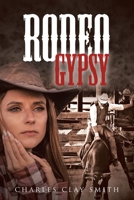Rodeo Gypsy B0DVWTW9H5 Book Cover