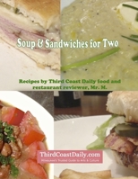 Soup & Sandwiches for Two 1300974982 Book Cover