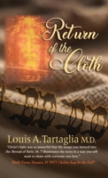 Return of the Cloth: An Easter Parable for All Seasons B0CSNWLTGB Book Cover