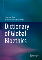 Dictionary of Global Bioethics 3030541606 Book Cover