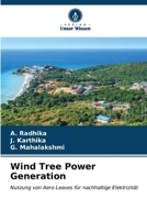 Wind Tree Power Generation (German Edition) 6206912582 Book Cover