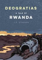 Deogratias: A Tale of Rwanda 1596431032 Book Cover