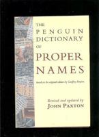Dictionary of Proper Names, The Penguin 0670825735 Book Cover