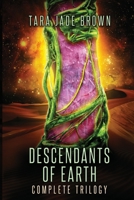 Descendants of Earth: Complete Trilogy 3952494666 Book Cover
