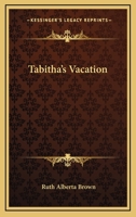 Tabitha's Vacation 1162772743 Book Cover
