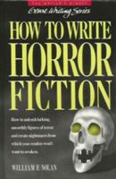 How to Write Horror Fiction 0898794420 Book Cover