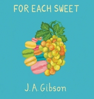 For Each Sweet 099796622X Book Cover