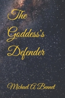The Goddess's Defender B0CPJGK3KD Book Cover