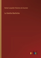 La familia Bachicha (Spanish Edition) 3368038443 Book Cover