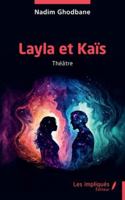 Layla et Kaïs (French Edition) B0FH9FCNWQ Book Cover