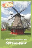 Unbelievable Pictures and Facts About Copenhagen 1096499770 Book Cover