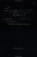 The French Speaking World: A Practical Introduction to Sociolinguistic Issues (Routledge Language in Society) 0415129877 Book Cover