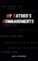 My Father's Commandments B0H9HXBR2W Book Cover